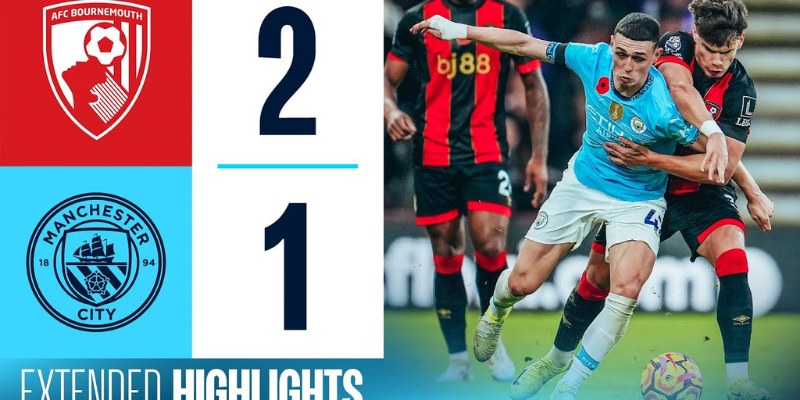 Phân Tích Kèo Trận Manchester City vs AFC Bournemouth: Ưu Thế Vượt Trội Cho Man Xanh? 1 Manchester City vs AFC Bournemouth